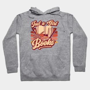 Retro Just a Girl Who Loves Books // 90s Style Book Lover Hoodie